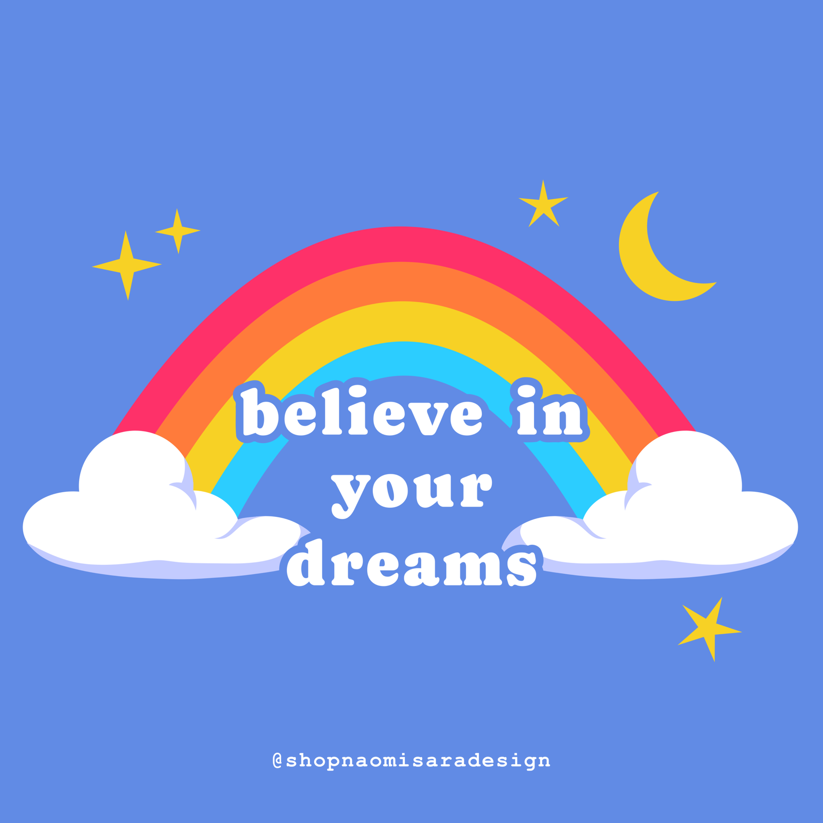 believe in your dreams illustration